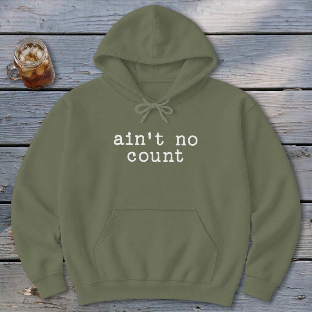 Ain't No Count Hoodie