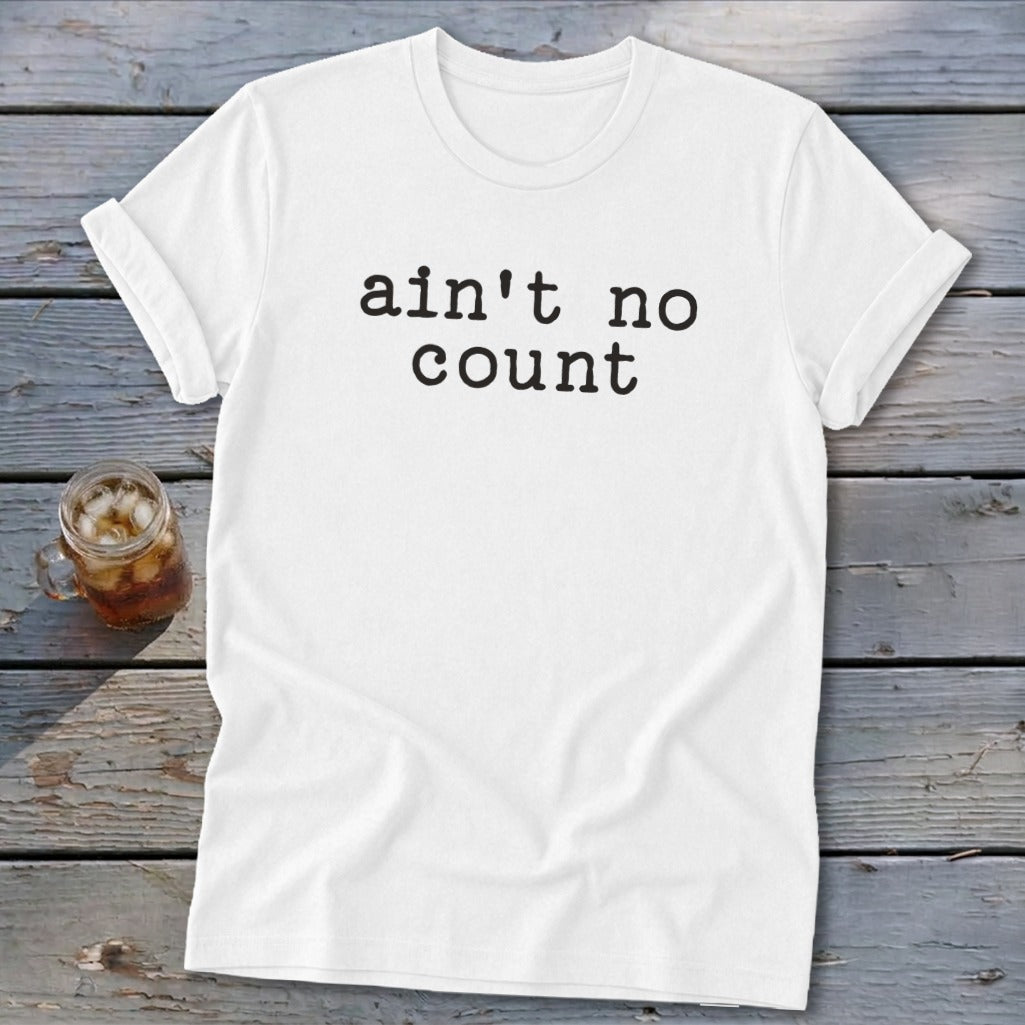 Ain't No Count Softstyle Tee