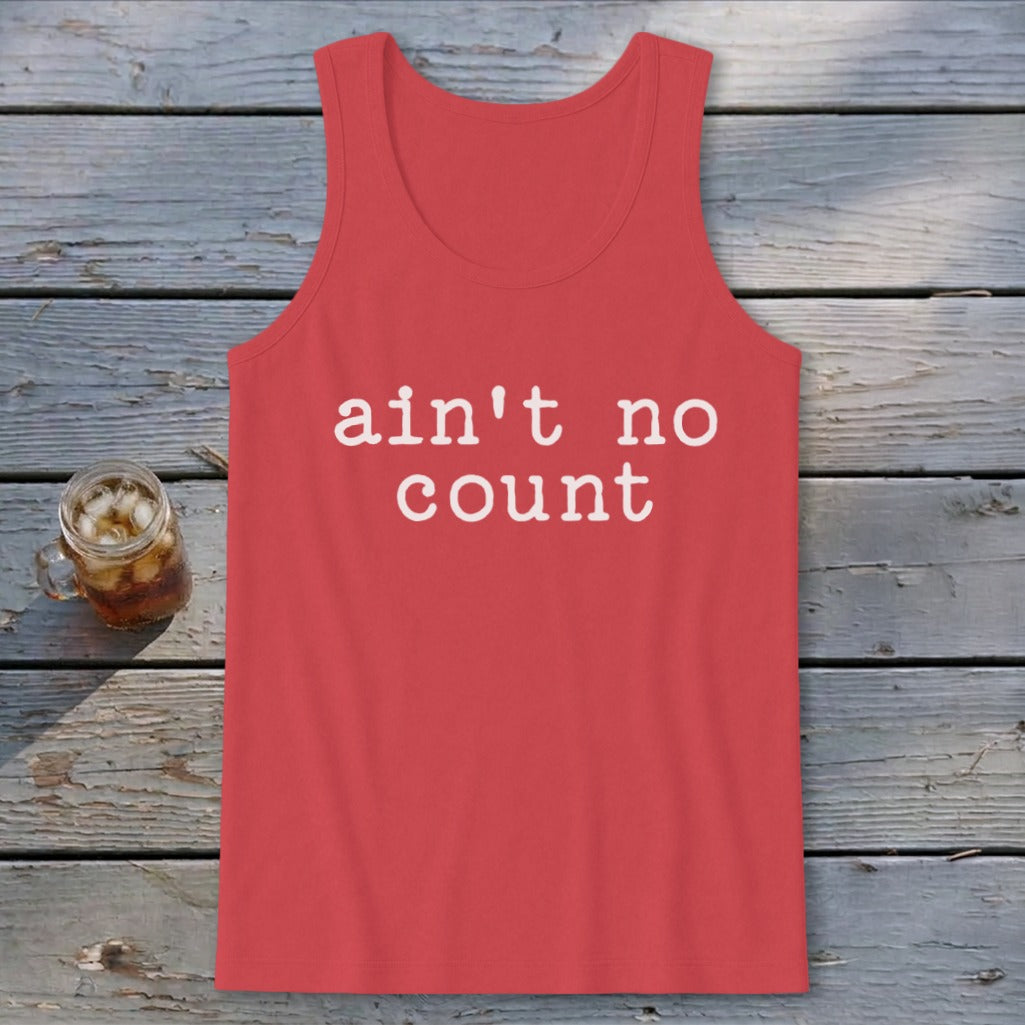 Ain't No Count Tank Top