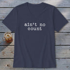Ain't No Count V-neck