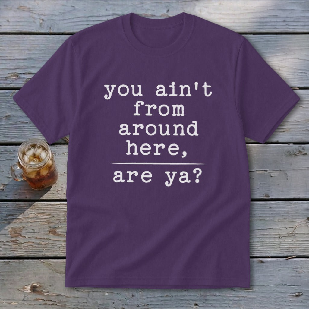 Ain't from Around Here Youth Tee