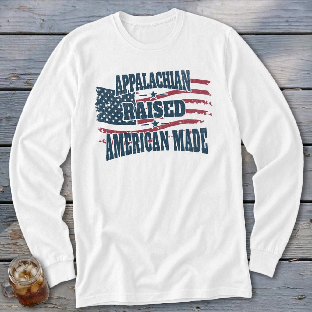 American - Appalachian Raised Long Sleeve Tee