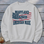American - Maryland Raised Sweatshirt