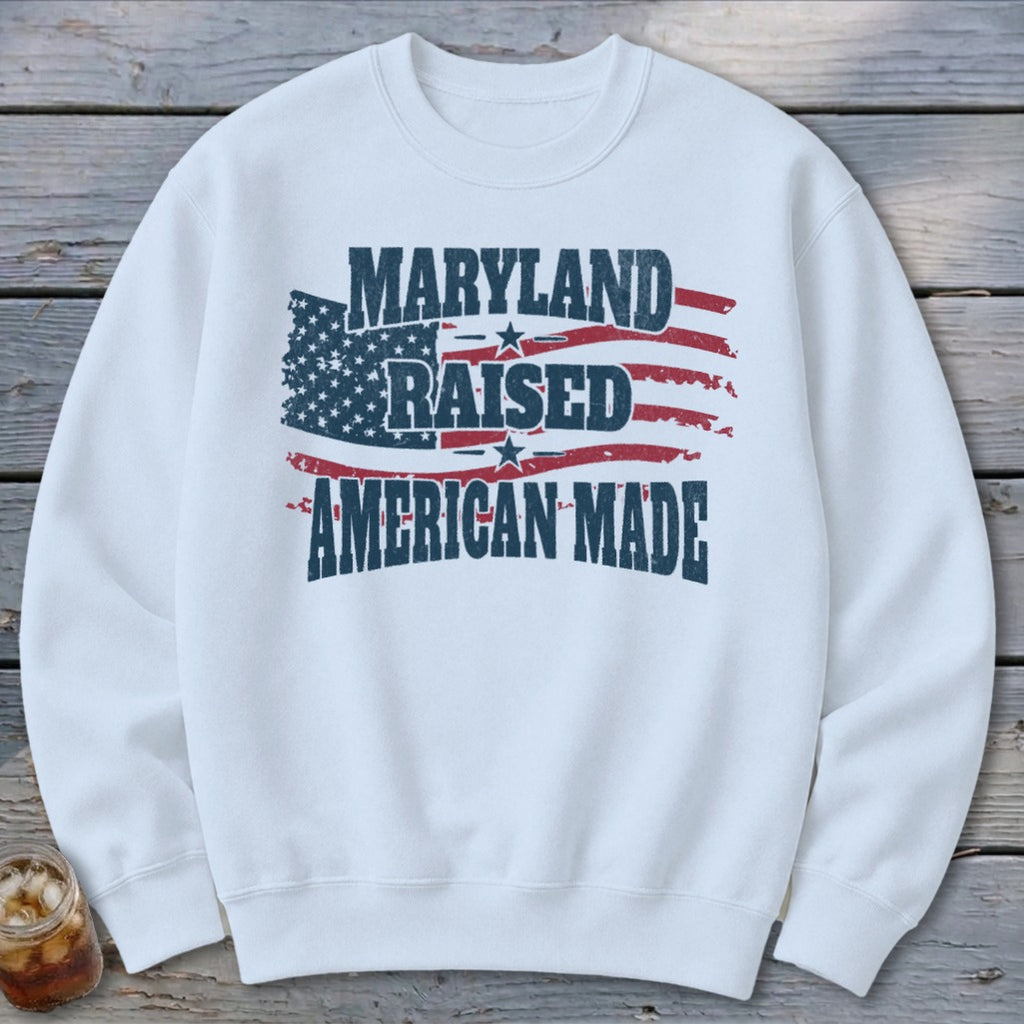 American - Maryland Raised Sweatshirt