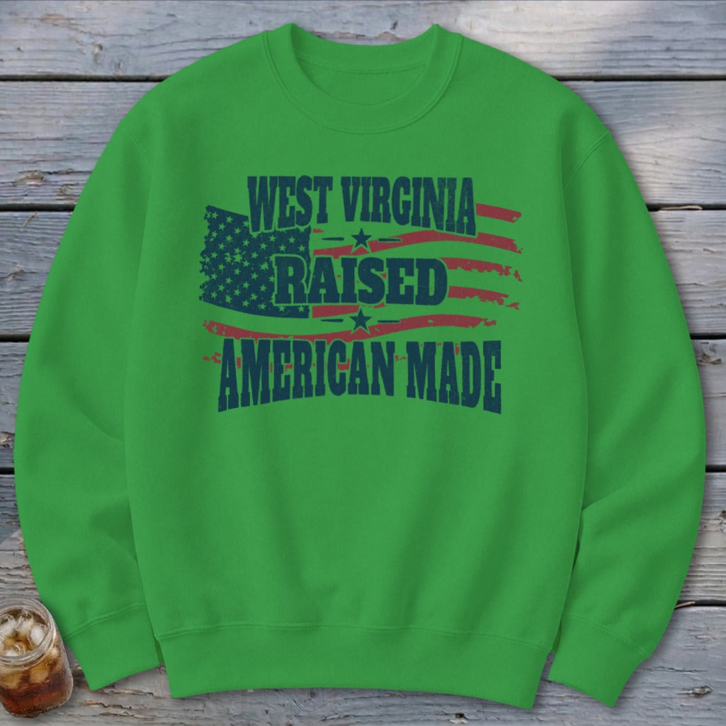 American - West Virginia Raised Sweatshirt