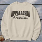 Appalachia #Tennessee Sweatshirt