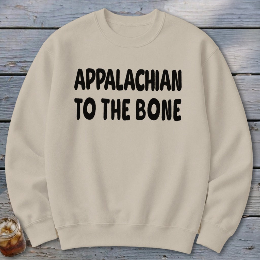 Appalachian to the Bone Sweatshirt