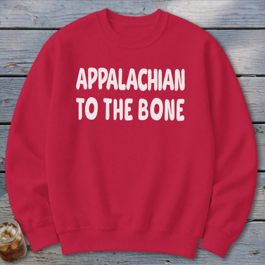 Appalachian to the Bone Sweatshirt