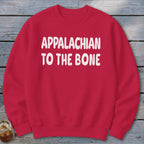 Appalachian to the Bone Sweatshirt
