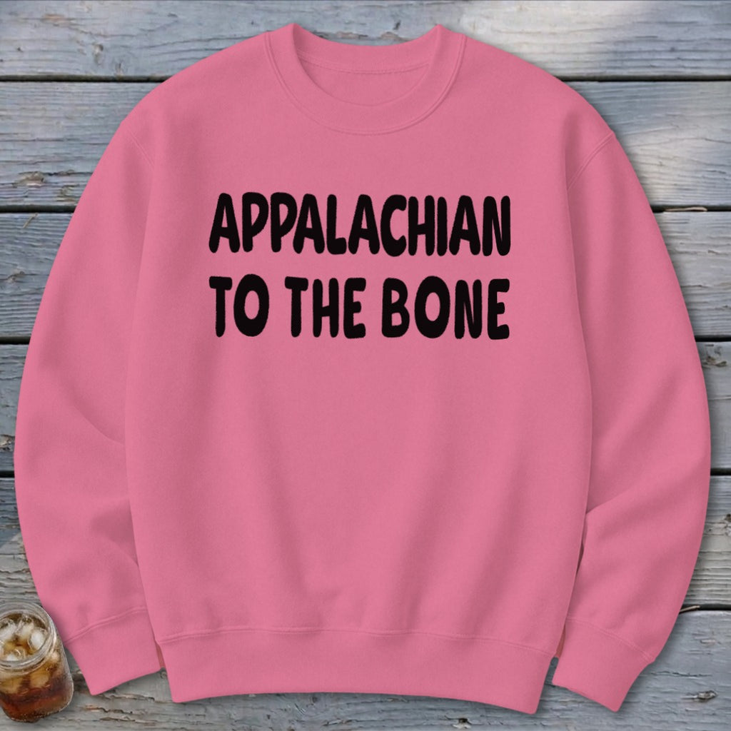 Appalachian to the Bone Sweatshirt