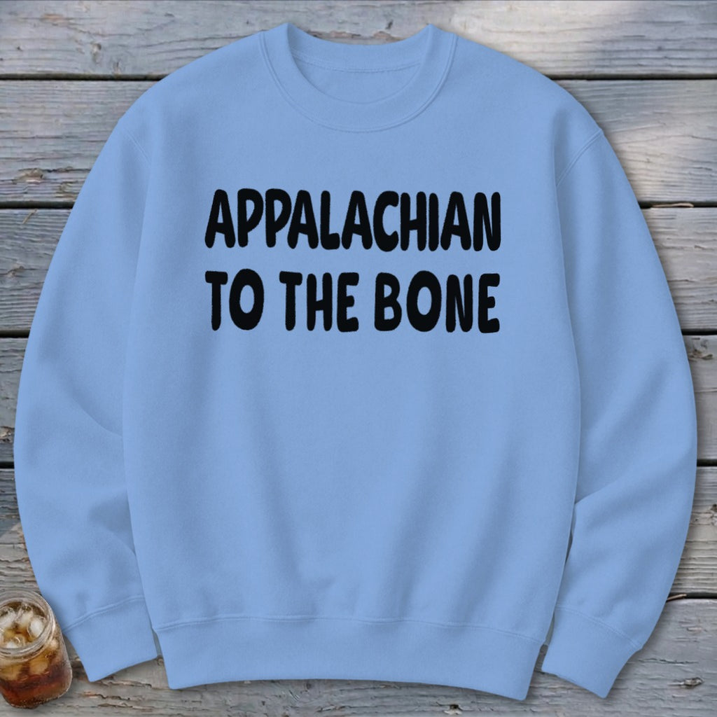Appalachian to the Bone Sweatshirt