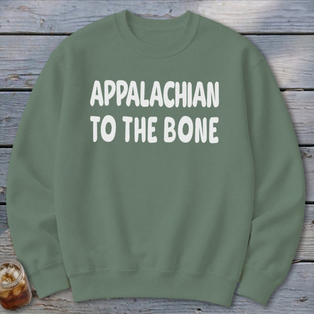 Appalachian to the Bone Sweatshirt