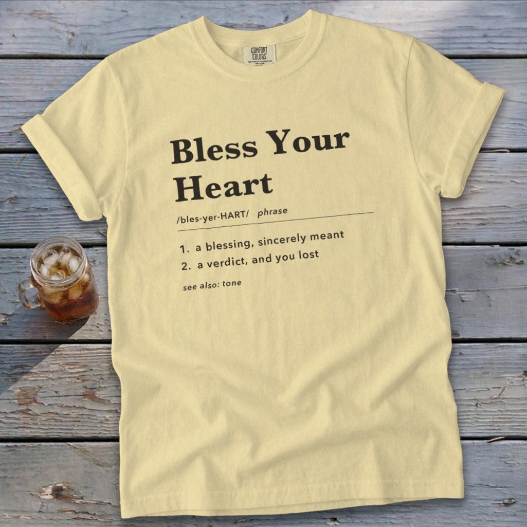 Bless Your Heart Definition Signature Tee