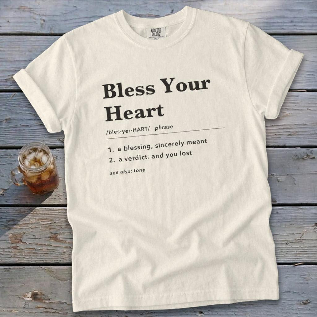 Bless Your Heart Definition Signature Tee