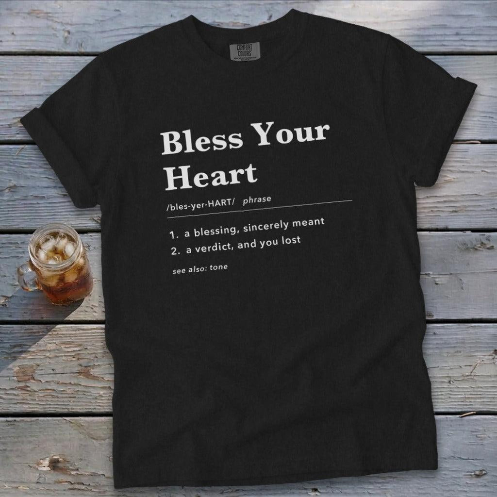 Bless Your Heart Definition Signature Tee