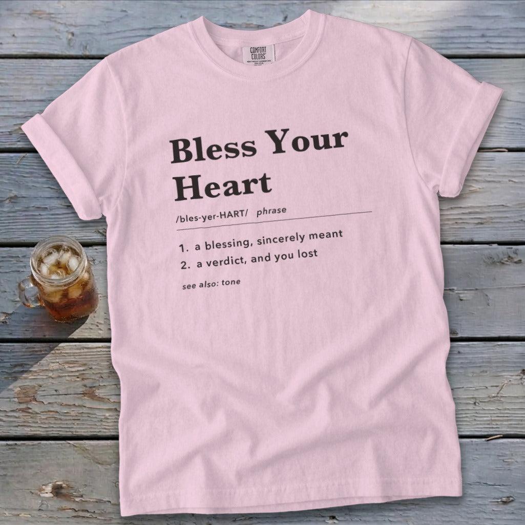 Bless Your Heart Definition Signature Tee