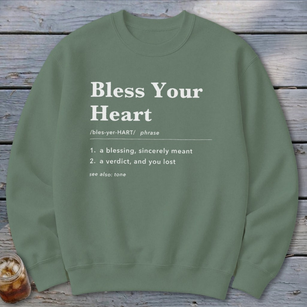 Bless Your Heart Definition Sweatshirt