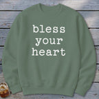 Bless Your Heart Sweatshirt
