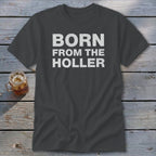 Born From the Holler Classic Tee