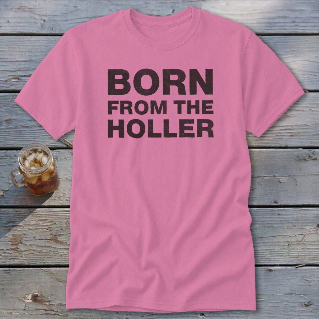 Born From the Holler Classic Tee