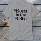 Born in the Holler Classic Tee