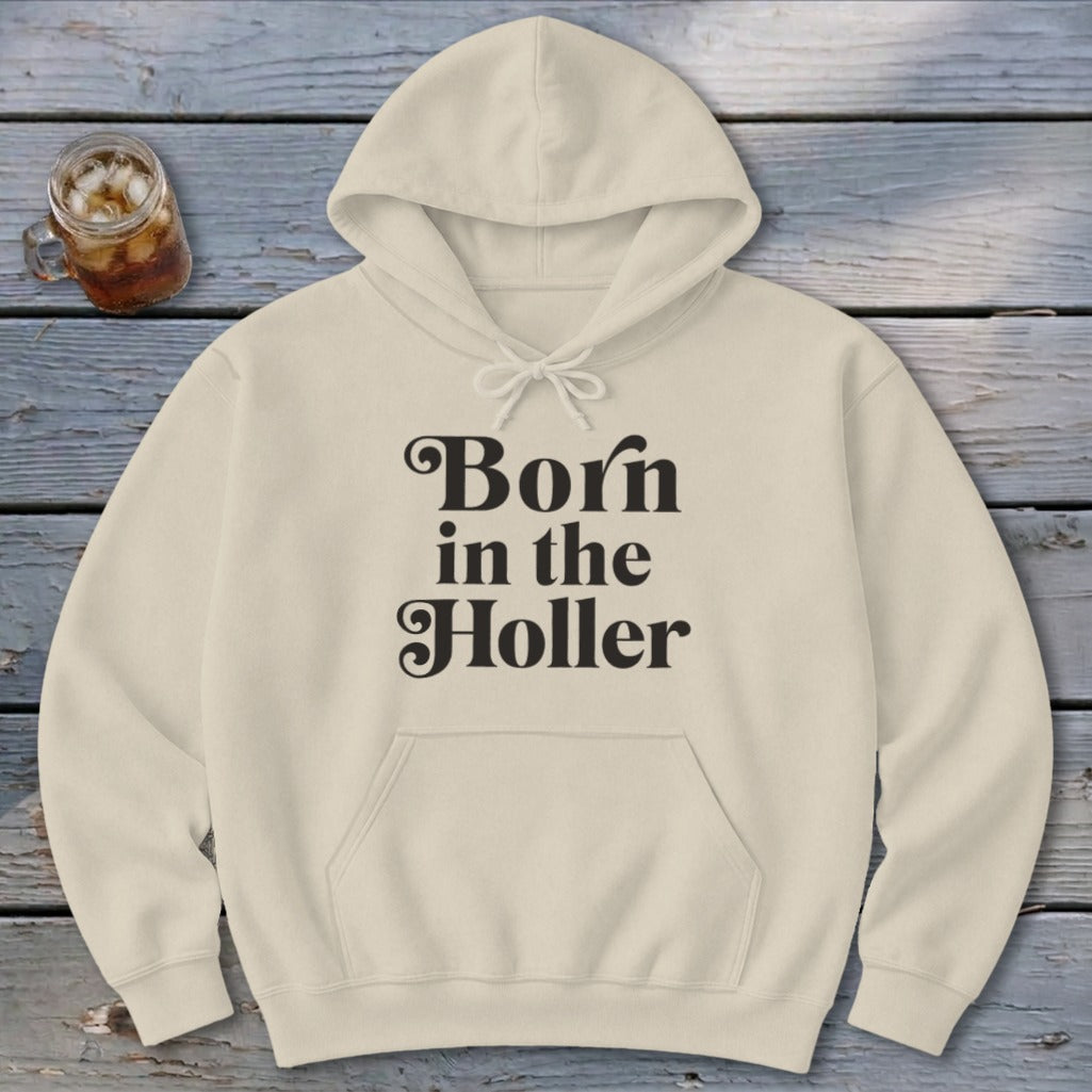 Born in the Holler Hoodie