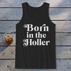 Born in the Holler Tank Top