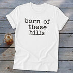 Born of These Hills Softstyle Tee