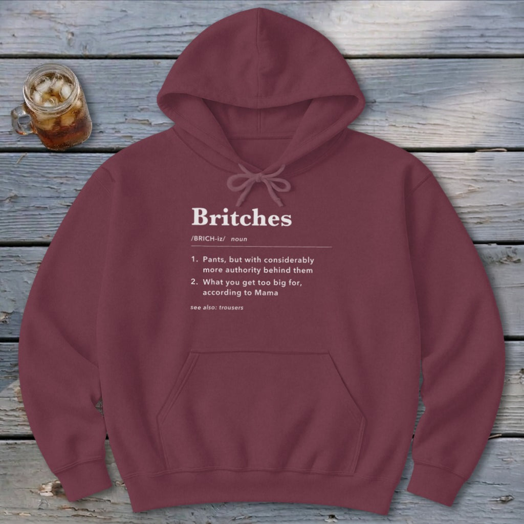 Britches Definition Hoodie