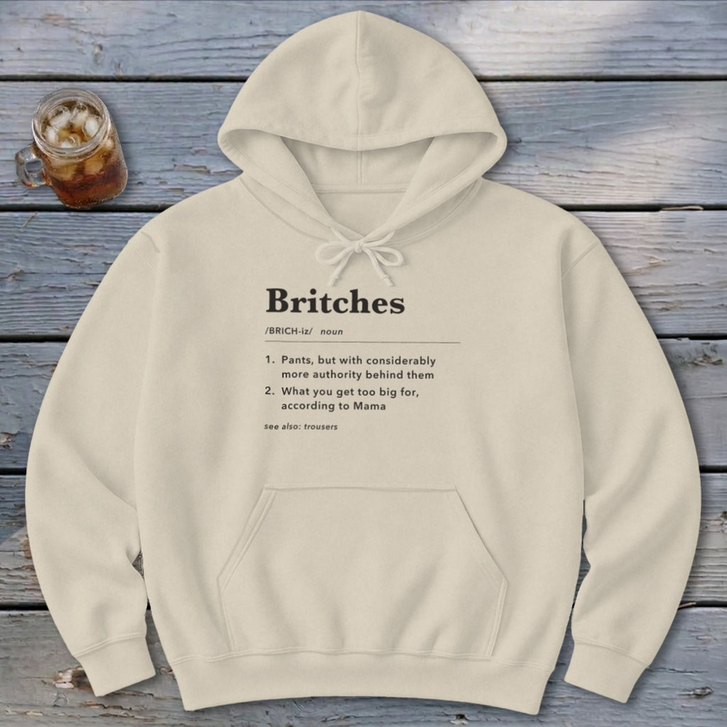 Britches Definition Hoodie