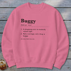 Buggy Definition Sweatshirt