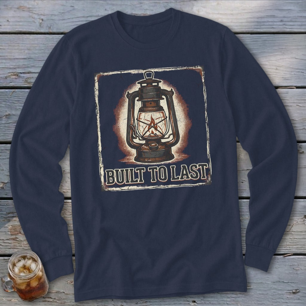 Built to Last Long Sleeve Tee