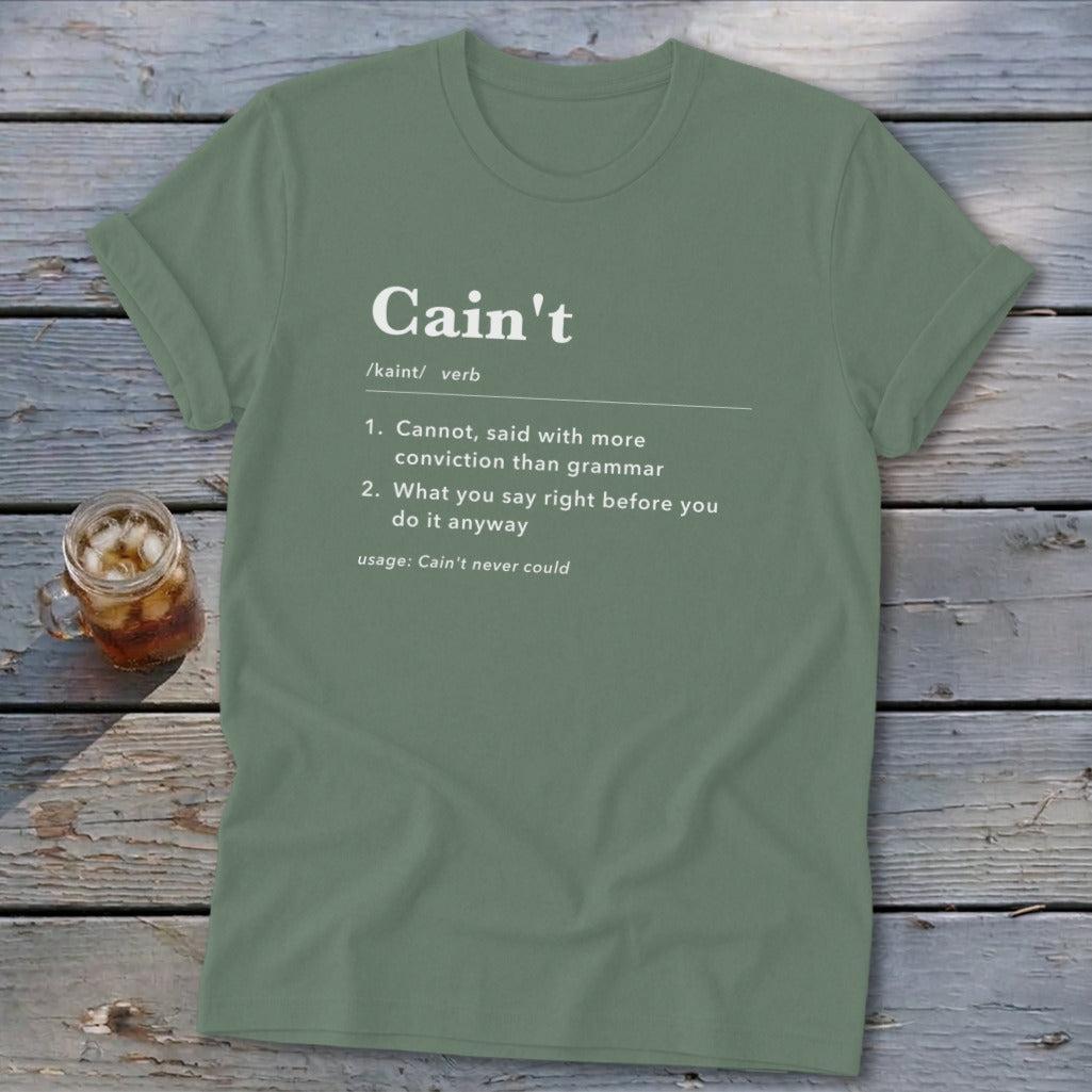 Cain't Definition Softstyle Tee