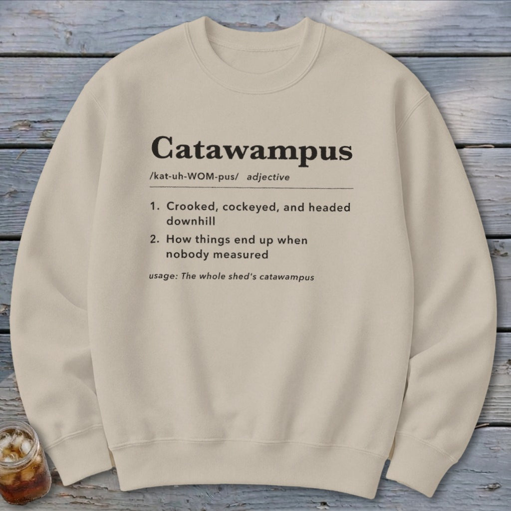 Catawampus Definition Sweatshirt