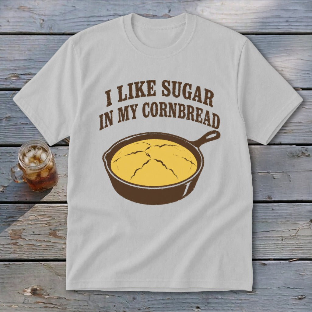 Light gray t-shirt with brown text "I LIKE SUGAR IN MY CORNBREAD" and skillet graphic.