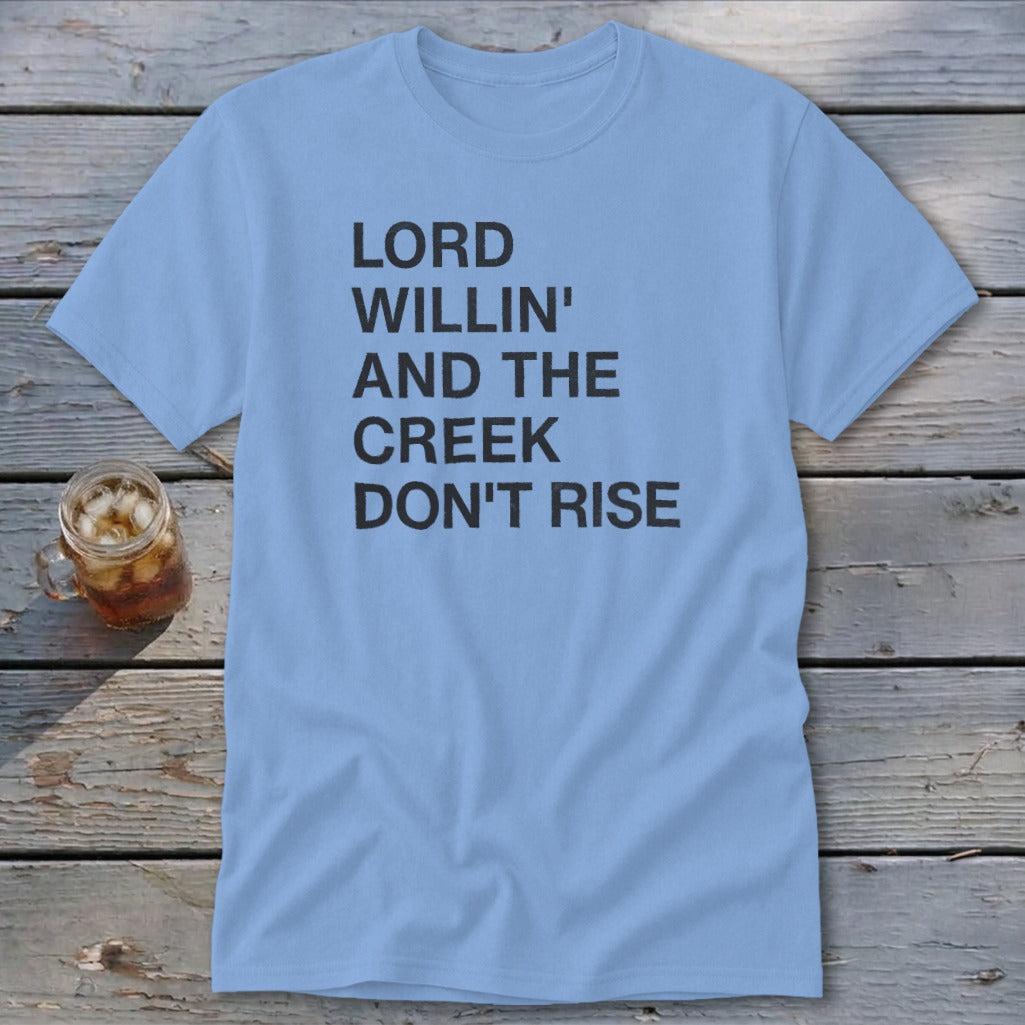Creek Don't Rise Classic Tee