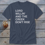 Creek Don't Rise Classic Tee
