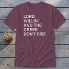 Creek Don't Rise Classic Tee