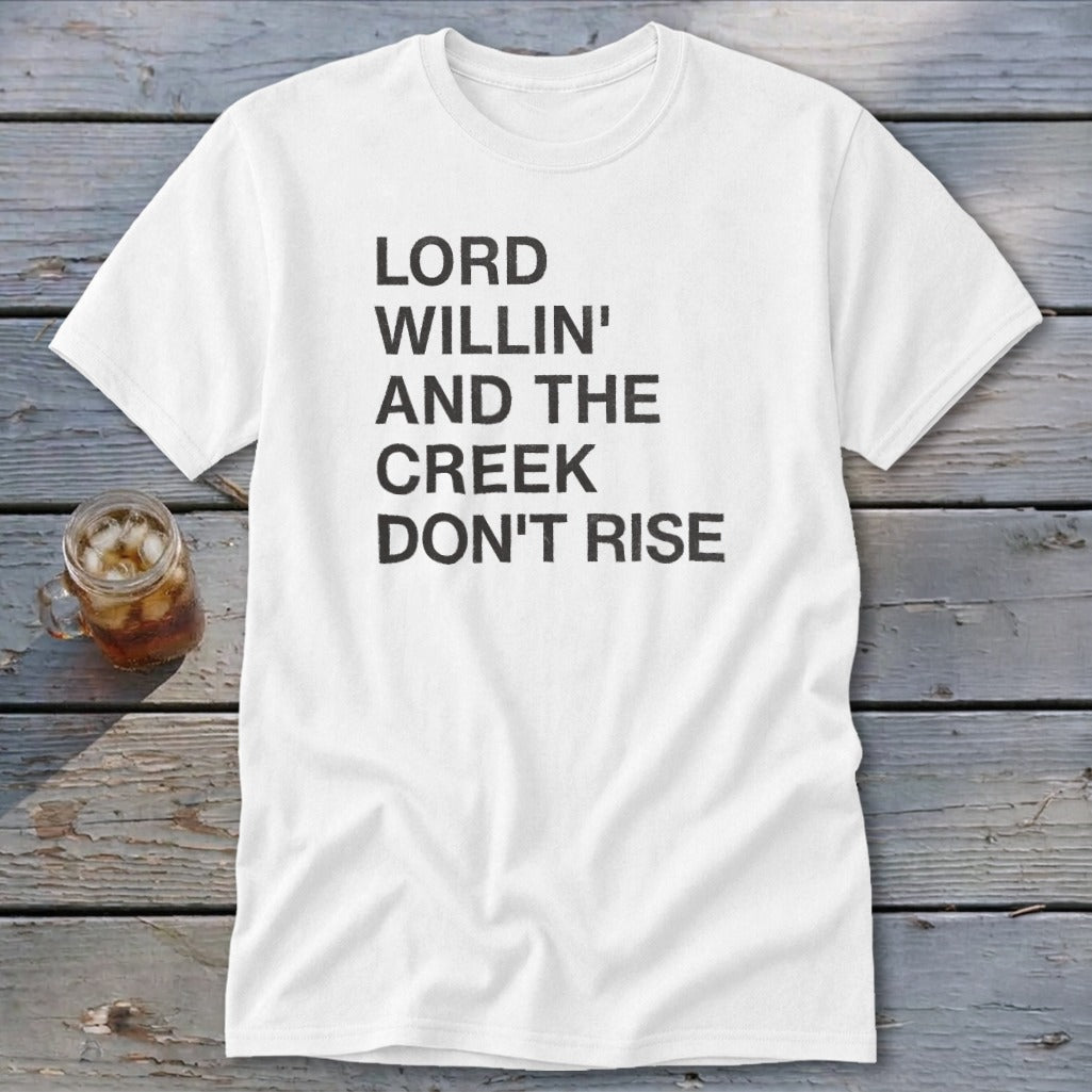 Creek Don't Rise Classic Tee