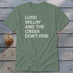 Creek Don't Rise Classic Tee