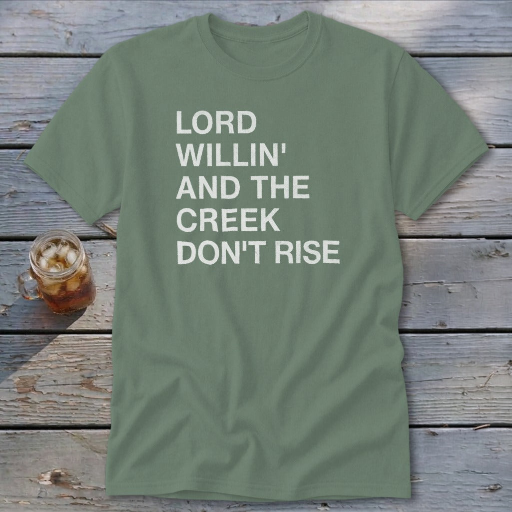 Creek Don't Rise Classic Tee