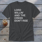 Creek Don't Rise Classic Tee