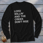 Creek Don't Rise Long Sleeve Tee