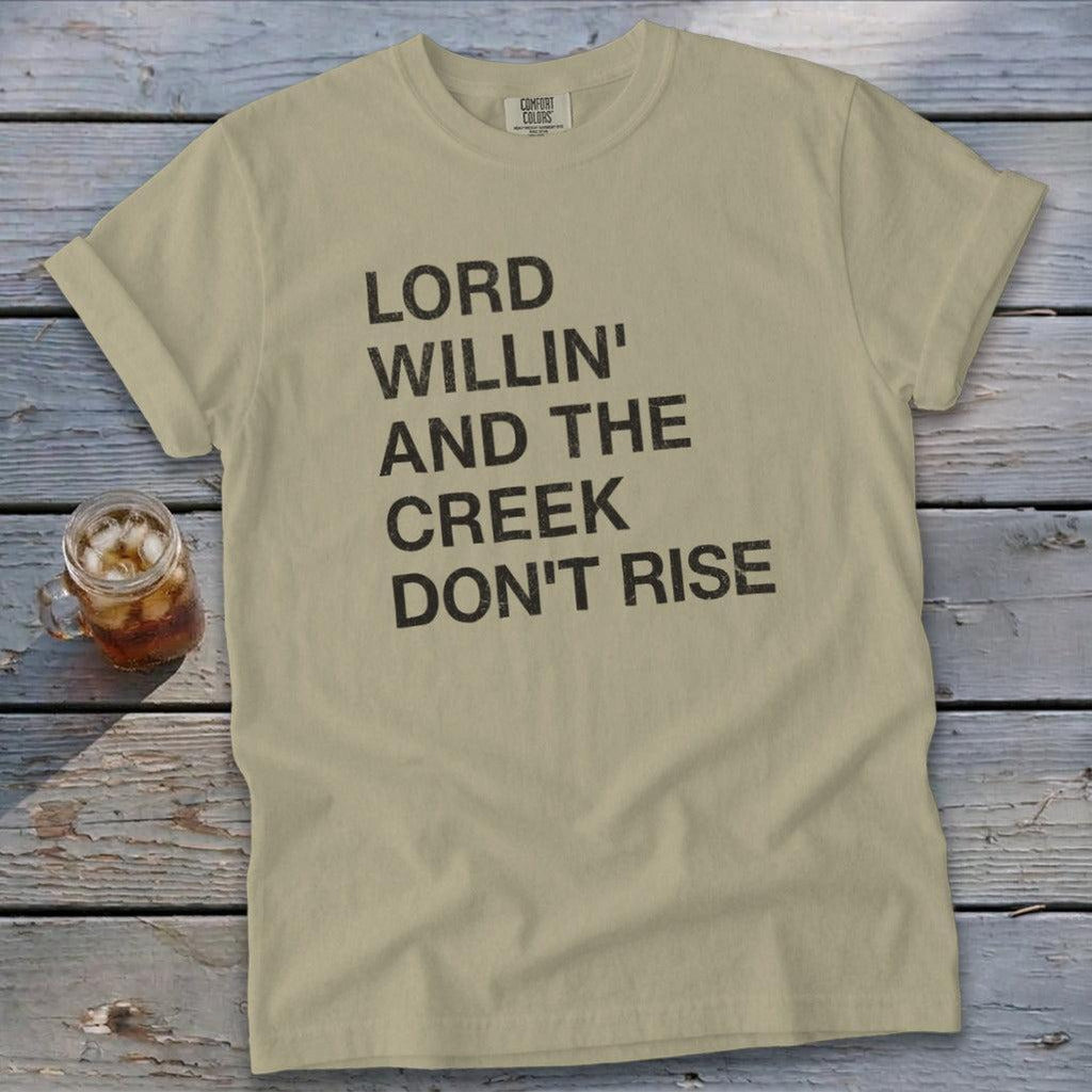 Creek Don't Rise Signature Tee