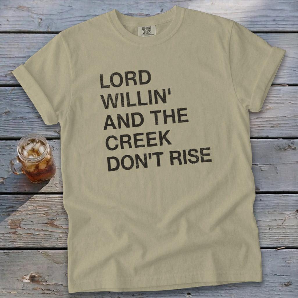 Creek Don't Rise Signature Tee
