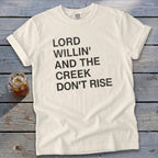 Creek Don't Rise Signature Tee