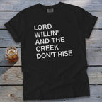 Creek Don't Rise Signature Tee