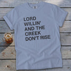 Creek Don't Rise Signature Tee