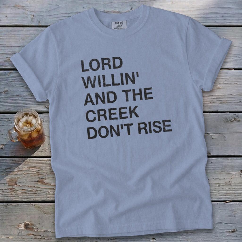 Creek Don't Rise Signature Tee