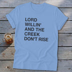 Creek Don't Rise Softstyle Tee